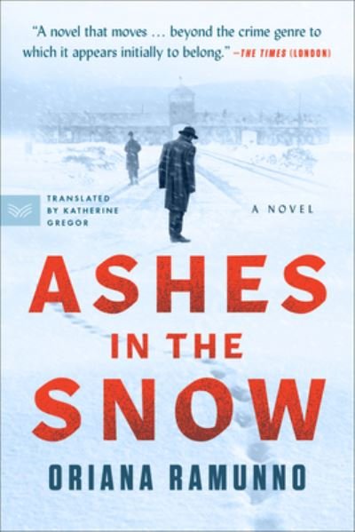 Cover for Oriana Ramunno · Ashes in the Snow (Book) (2023)