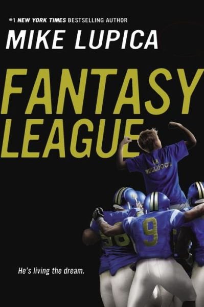 Cover for Mike Lupica · Fantasy League (Paperback Book) (2015)