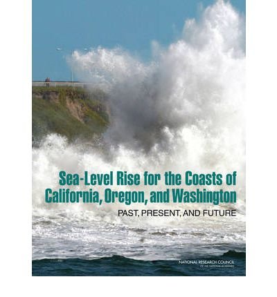 Cover for National Research Council · Sea-Level Rise for the Coasts of California, Oregon, and Washington: Past, Present, and Future (Paperback Book) (2012)
