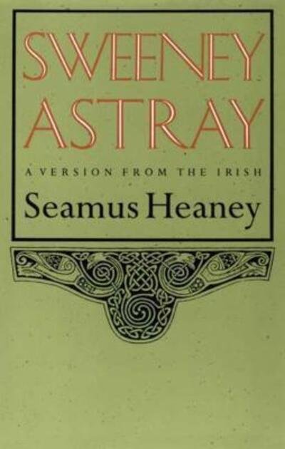 Cover for Seamus Heaney · Sweeney Astray (Bok) (1985)