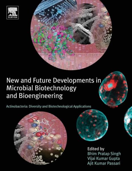 Cover for Bhim Singh · Actinobacteria: Diversity and Biotechnological Applications: New and Future Developments in Microbial Biotechnology and Bioengineering (Pocketbok) (2018)