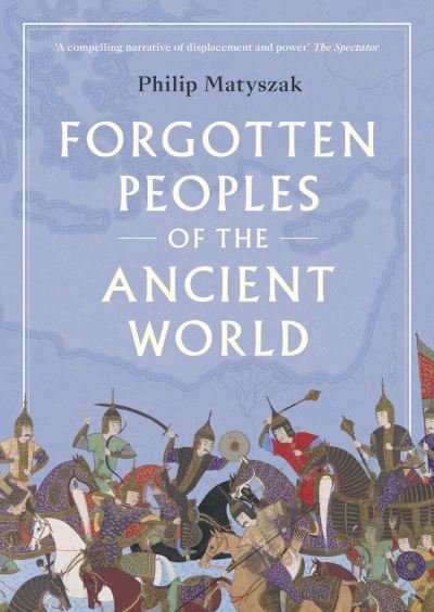 Cover for Philip Matyszak · Forgotten Peoples of the Ancient World (Paperback Bog) (2022)