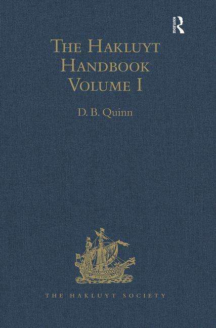 Cover for Quinn · The Hakluyt Handbook: Volume I - Hakluyt Society, Second Series (Hardcover Book) (2010)