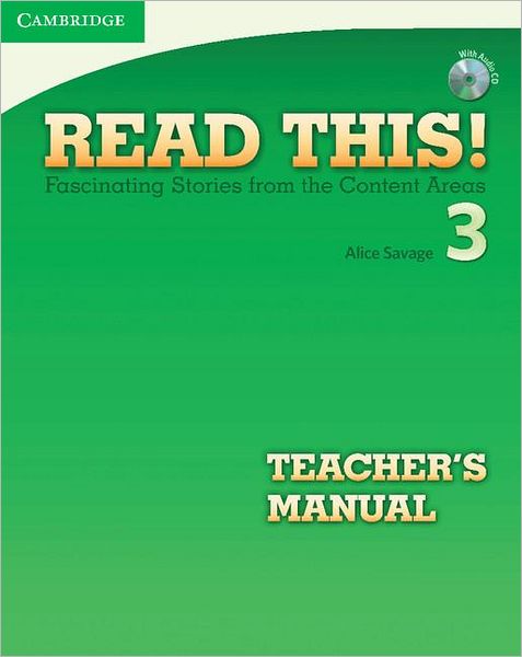 Cover for Alice Savage · Read This! Level 3 Teacher's Manual with Audio CD: Fascinating Stories from the Content Areas - Read This! (Book) (2010)