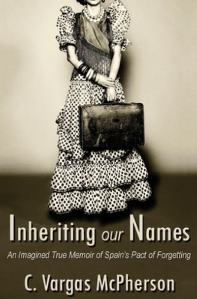 Cover for C Vargas-McPherson · Inheriting Our Names (Paperback Bog) (2021)
