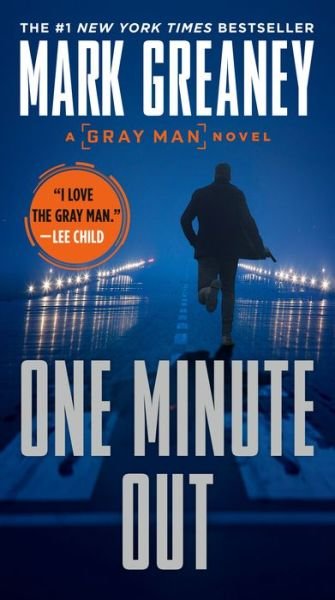 Cover for Mark Greaney · One Minute Out (Paperback Bog) (2020)