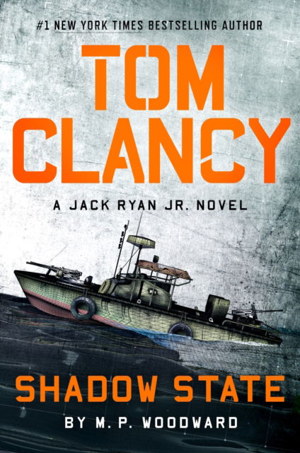 Cover for M.P. Woodward · Tom Clancy Shadow State (Bound Book) (2024)