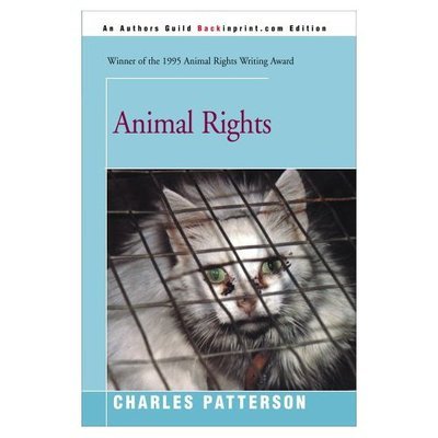 Cover for Charles Patterson · Animal Rights (Paperback Bog) (2000)
