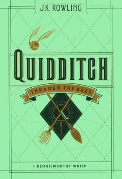 Cover for J. K. Rowling · Quidditch Through the Ages (Bog) [Turtleback School &amp; Library Binding edition] (2017)