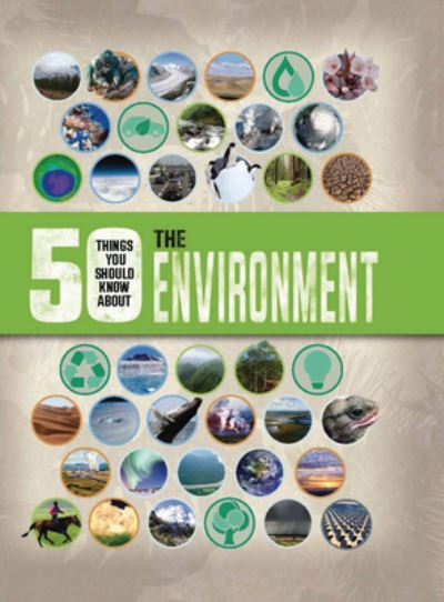 Cover for Jen Green · 50 Things You Should Know about the Environment (Hardcover Book) (2023)