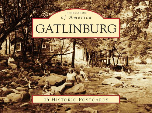 Cover for Karen Mcdonald · Gatlinburg (Postcards of America) (Board book) [Pos Crds edition] (2011)