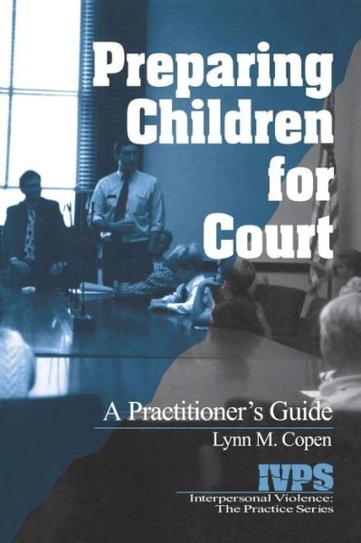 Cover for Lynn M. Copen · Preparing Children for Court (Paperback Book) (2000)
