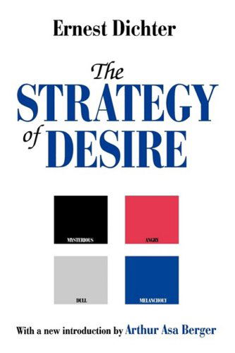 Cover for Ernest Dichter · The Strategy of Desire (Paperback Book) (2002)