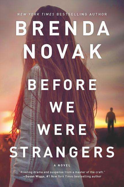 Cover for Brenda Novak · Before We were Strangers (Buch) (2018)