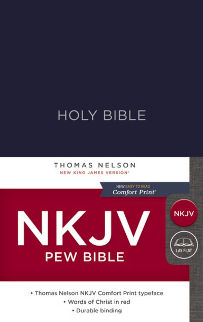 Cover for Thomas Nelson · NKJV, Pew Bible, Hardcover, Blue, Red Letter, Comfort Print: Holy Bible, New King James Version (Hardcover Book) (2018)