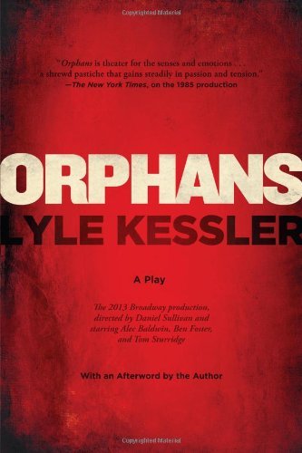 Cover for Lyle Kessler · Orphans (Paperback Book) (2013)