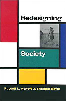 Cover for Russell Ackoff · Redesigning Society (Hardcover Book) (2003)