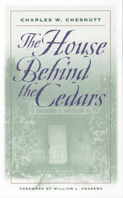 Cover for Charles W. Chesnutt · The House Behind the Cedars - Brown Thrasher Books (Taschenbuch) [New edition] (2000)