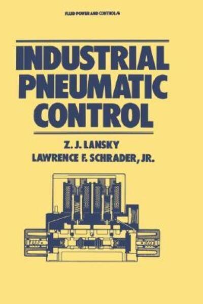 Cover for Lansky · Industrial Pneumatic Control - Fluid Power and Control (Gebundenes Buch) (1986)