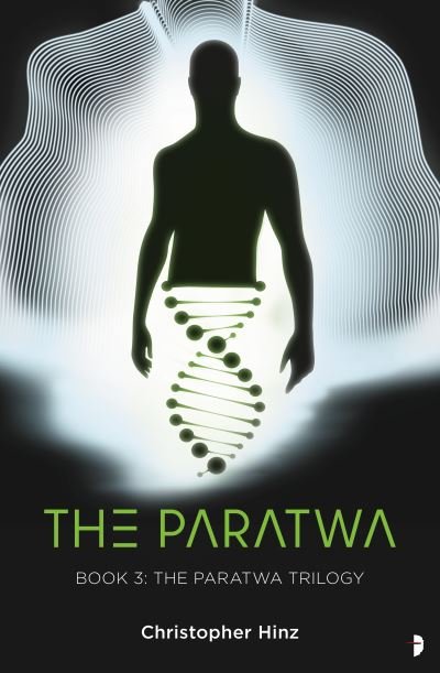 Cover for Christopher Hinz · The Paratwa: The Paratwa Saga, Book III (Paperback Book) [New edition] (2021)