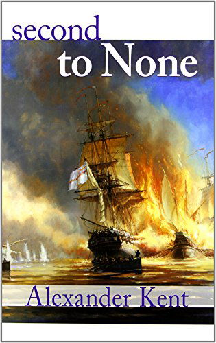 Cover for Alexander Kent · Second to None (The Bolitho Novels) (Volume 24) (Pocketbok) [Reprint edition] (2001)