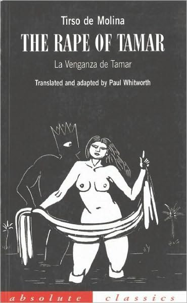 Cover for Tirso de Molina · The Rape of Tamar - Oberon Classics (Pocketbok) (1998)