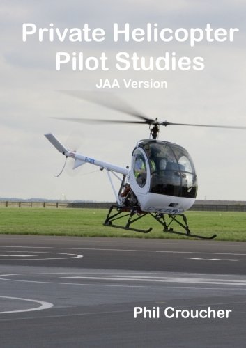 Cover for Phil Croucher · Private Helicopter Pilot Studies Jaa Bw (Paperback Bog) (2007)