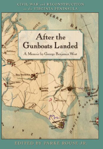 Cover for George Benjamin West · After the Gunboats Landed (Hardcover Book) (2012)