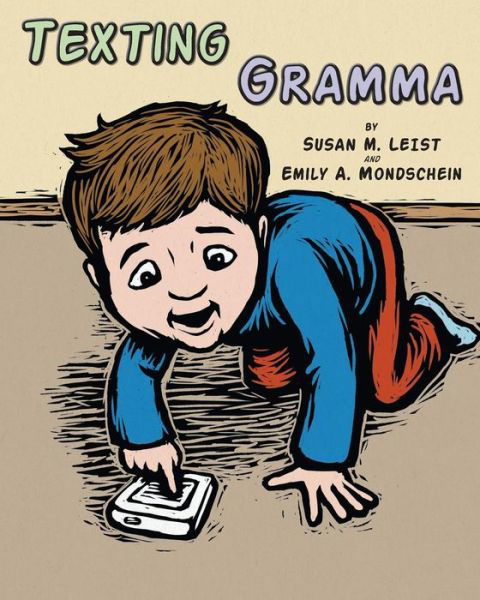 Cover for Susan M Leist · Texting Gramma (Paperback Book) (2014)