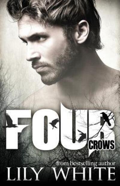 Cover for Lily White · Four Crows (Paperback Book) (2017)