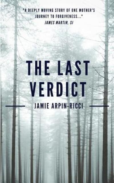 Cover for Jamie Arpin-Ricci · The Last Verdict (Paperback Book) (2017)