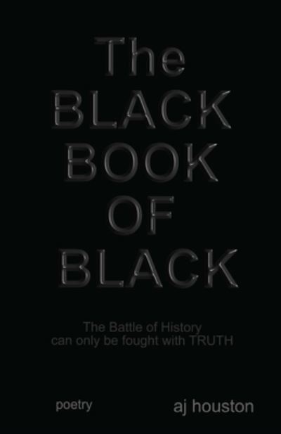 Cover for Aj Houston · The Black Book of Black (Paperback Book) (2015)