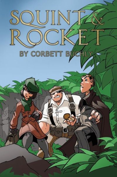 Cover for Corbett Buchly · Squint &amp; Rocket (Paperback Book) (2017)