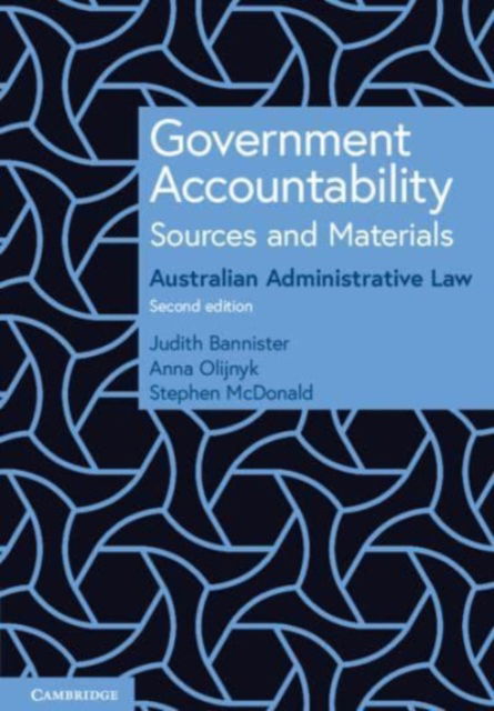 Cover for Bannister, Judith (Flinders University of South Australia) · Government Accountability Sources and Materials (Paperback Book) [2 Revised edition] (2023)