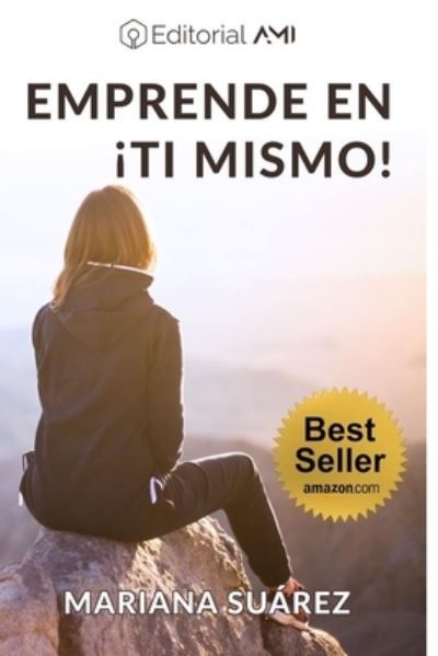 Cover for Mariana Suárez · Emprende en Ti mismo (Paperback Book) (2019)
