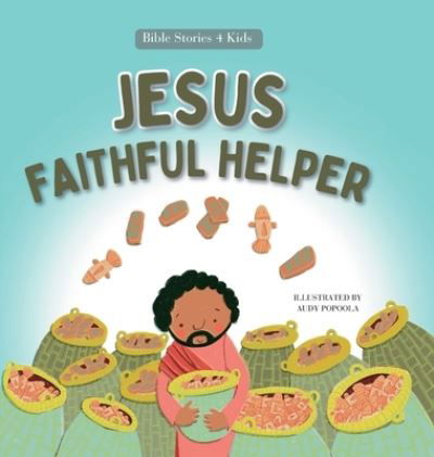 Cover for Audy Popoola · Jesus Faithful Helper (Book) (2023)