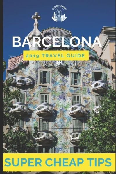 Cover for Phil G Tang · Super Cheap Barcelona (Pocketbok) (2019)