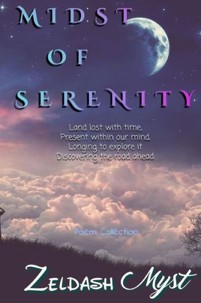 Cover for Zeldash Myst · Midst of Serenity (Pocketbok) (2019)