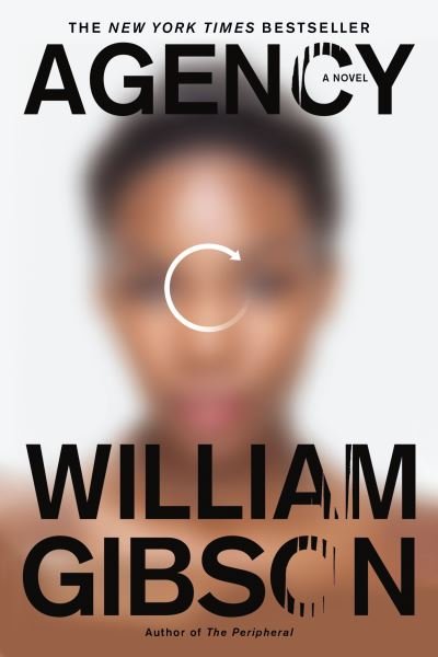 Cover for William Gibson · Agency - The Jackpot Trilogy (Paperback Bog) (2021)