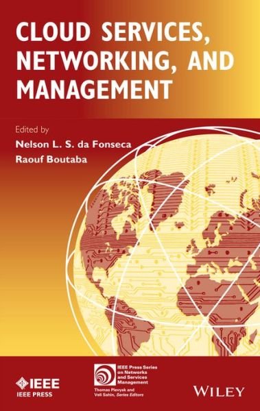Cover for N Fonseca · Cloud Services, Networking, and Management - IEEE Press Series on Networks and Service Management (Hardcover bog) (2015)