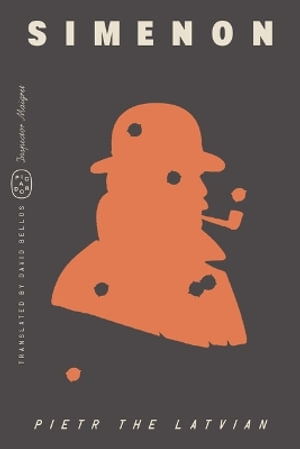 Cover for Simenon Georges · Pietr The Latvian (Inspector Maigret) (Book) (2025)