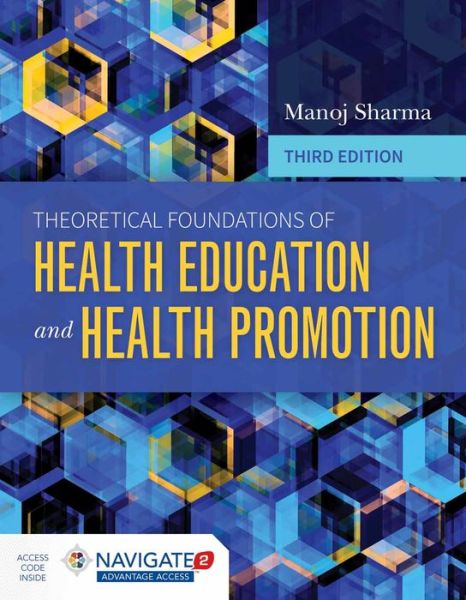 Cover for Manoj Sharma · Theoretical Foundations Of Health Education And Health Promotion (Hardcover Book) [3 Revised edition] (2016)