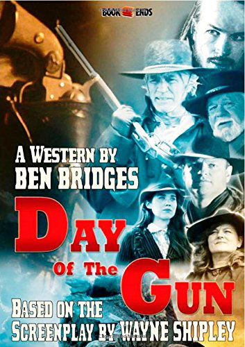 Cover for Ben Bridges · Day of the Gun (Paperback Book) (2014)