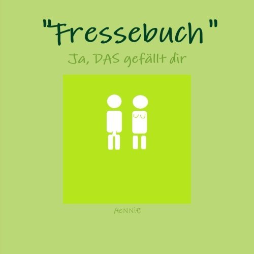 Cover for Aennie · Fressebuch (Pocketbok) [German edition] (2014)
