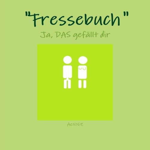 Cover for Aennie · Fressebuch (Paperback Bog) [German edition] (2014)