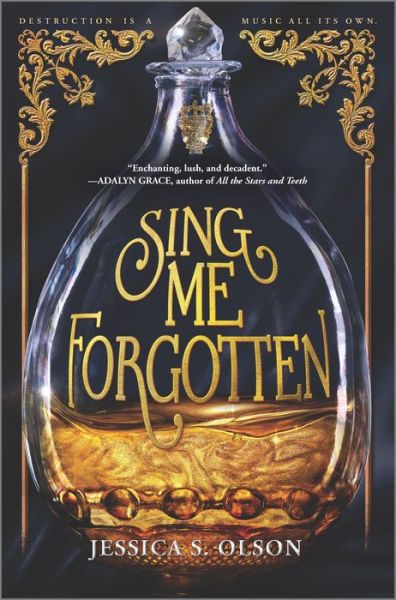 Cover for Jessica S. Olson · Sing Me Forgotten (Hardcover Book) (2021)