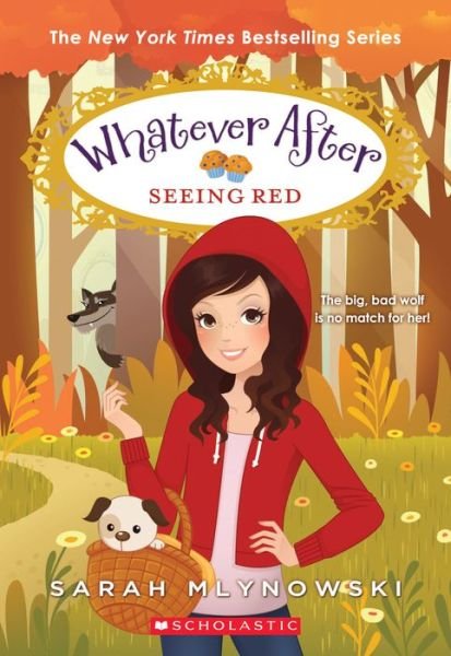 Cover for Sarah Mlynowski · Seeing Red (Whatever After #12) - Whatever After (Paperback Book) (2020)