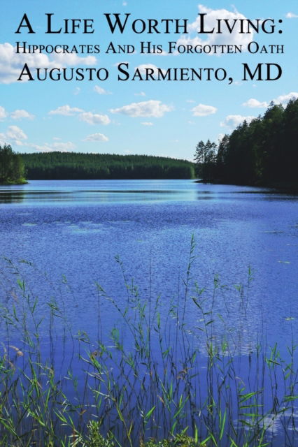 Cover for Doctor Augusto Sarmiento · A Life Worth Living (Pocketbok) (2016)