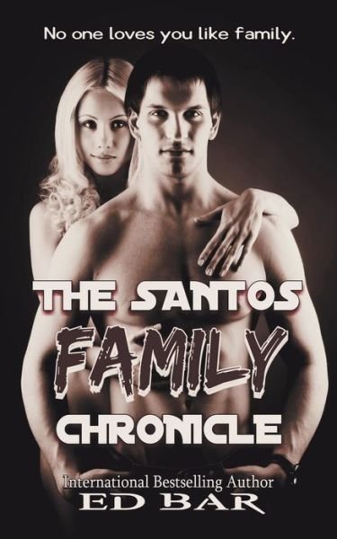Cover for Ed Bar · The Santos Family Chronicle (Paperback Bog) (2020)