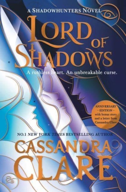Cover for Cassandra Clare · Lord of Shadows: Collector's Edition - The Dark Artifices (Hardcover Book) [Celebration edition] (2022)